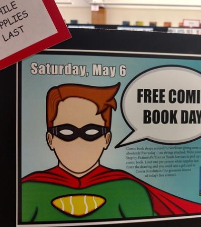 Free Comic Book Day is the first Saturday in May