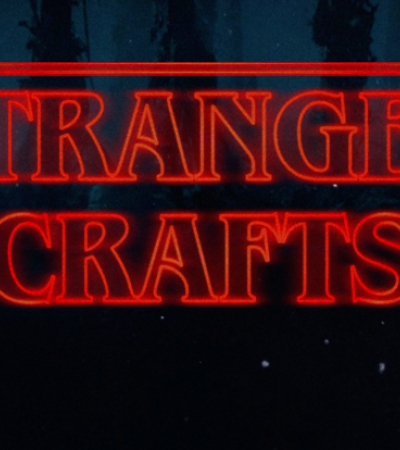 Stranger Crafts