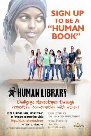 Sign up to be a "human book." Human Library. Challenge stereotypes through respectful conversation with others.