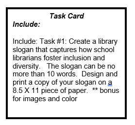 Task card that requires the team to create a library slogan.
