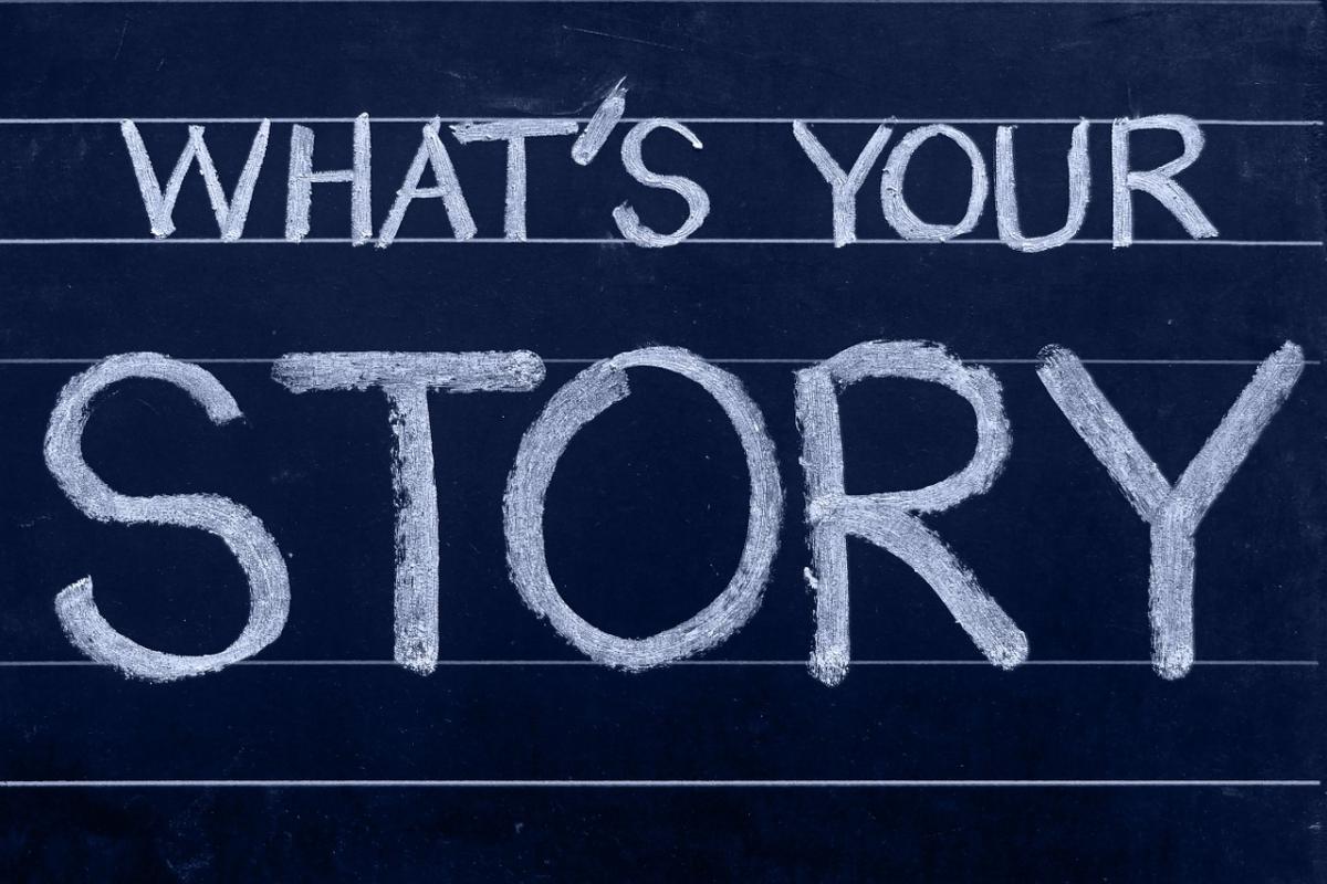 Chalkboard: "What's Your Story?"