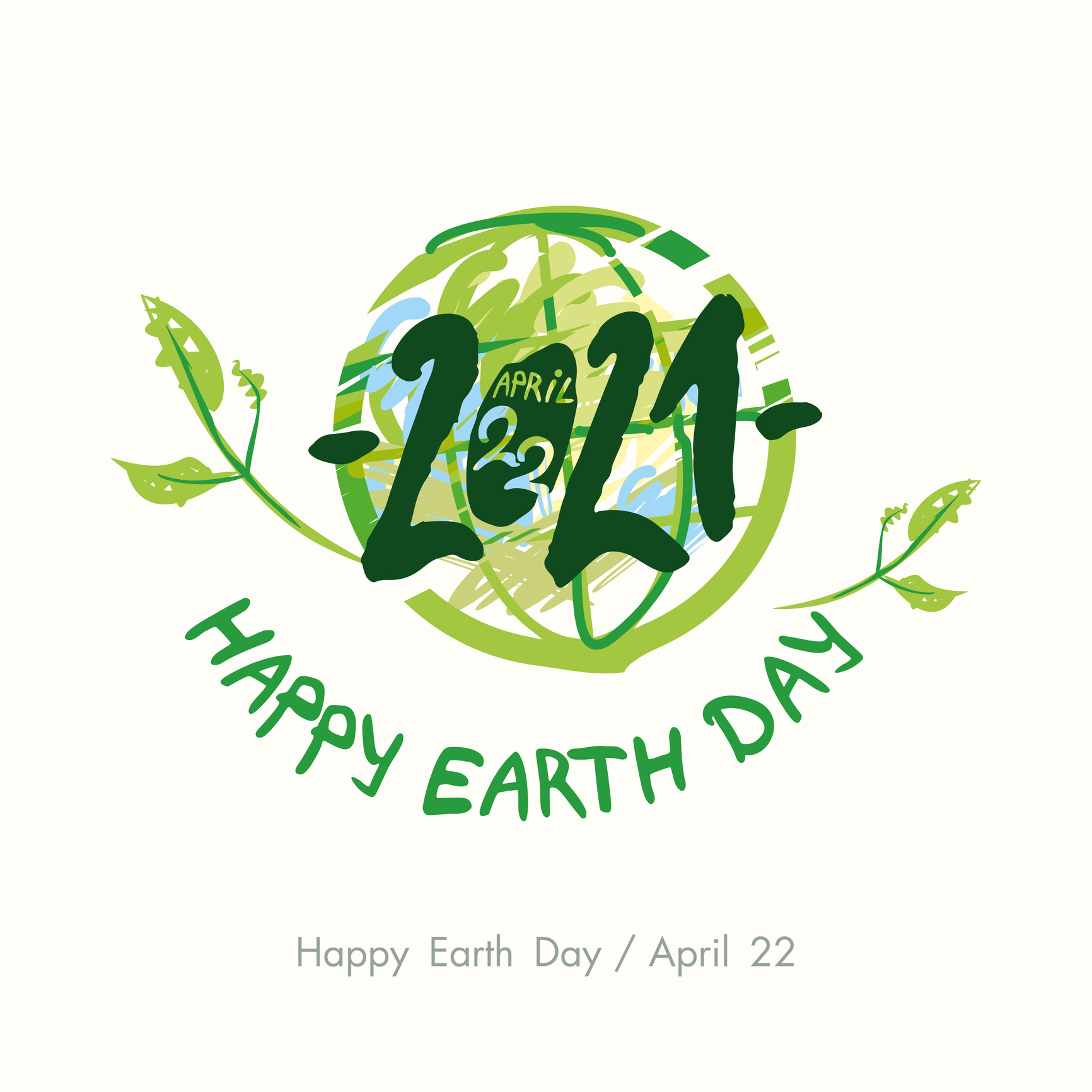 Illustration of green globe with leaves. Text reads: April 22, 2021. Happy Earth Day.