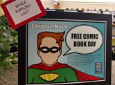 Free Comic Book Day signage displayed in our library