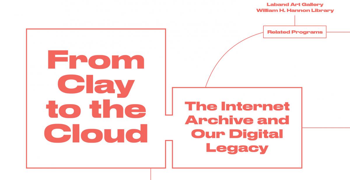 From Clay to the Cloud: The Internet Archive and Our Digital Legacy