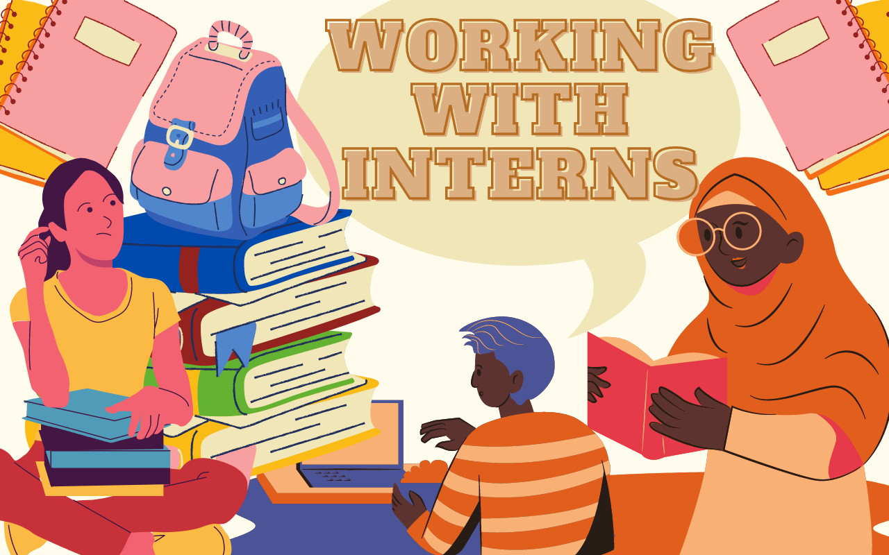 Librarians On: Working with Interns (So Everyone Wins) | Programming  Librarian