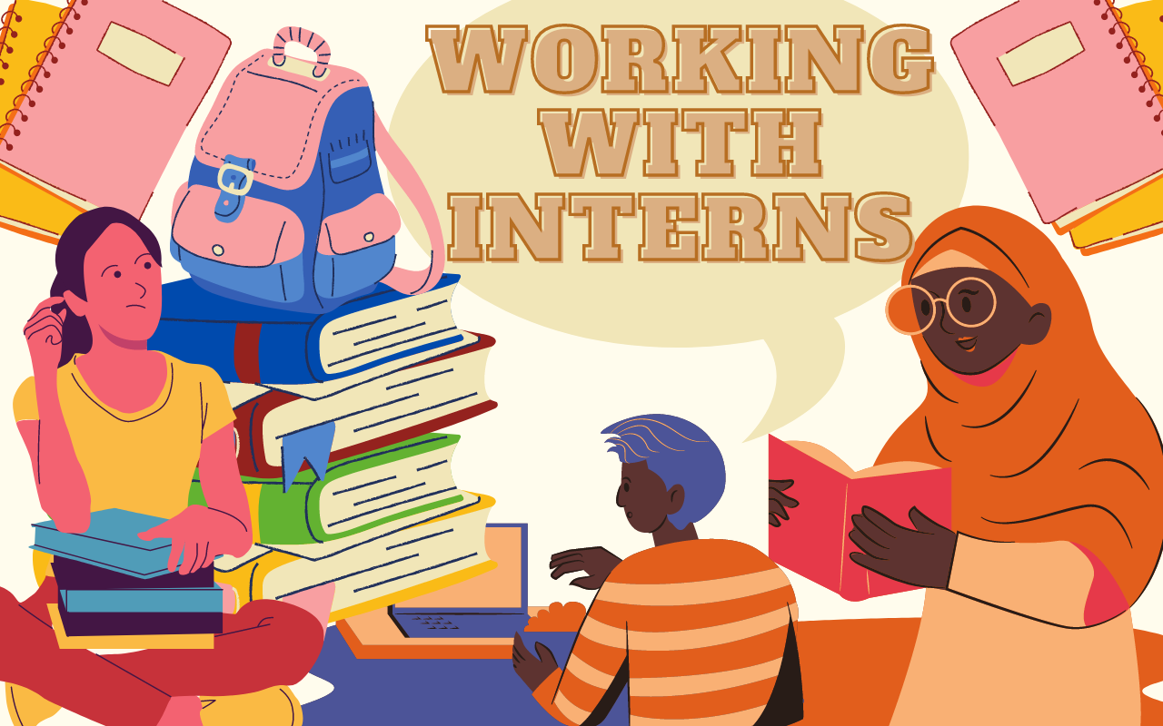 Librarians On Working with Interns (So Everyone Wins) Programming