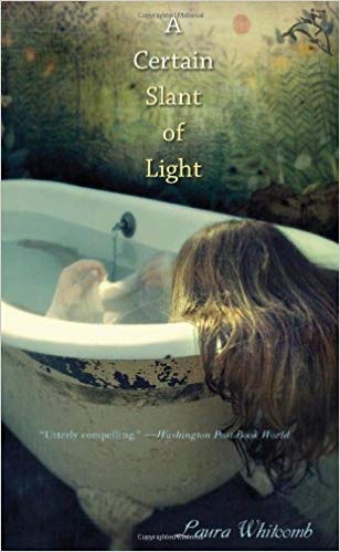 Cover of A Certain Slant of Light by Laura Whitcomb