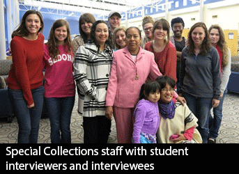 Special Collections staff with student interviewers and interviewees