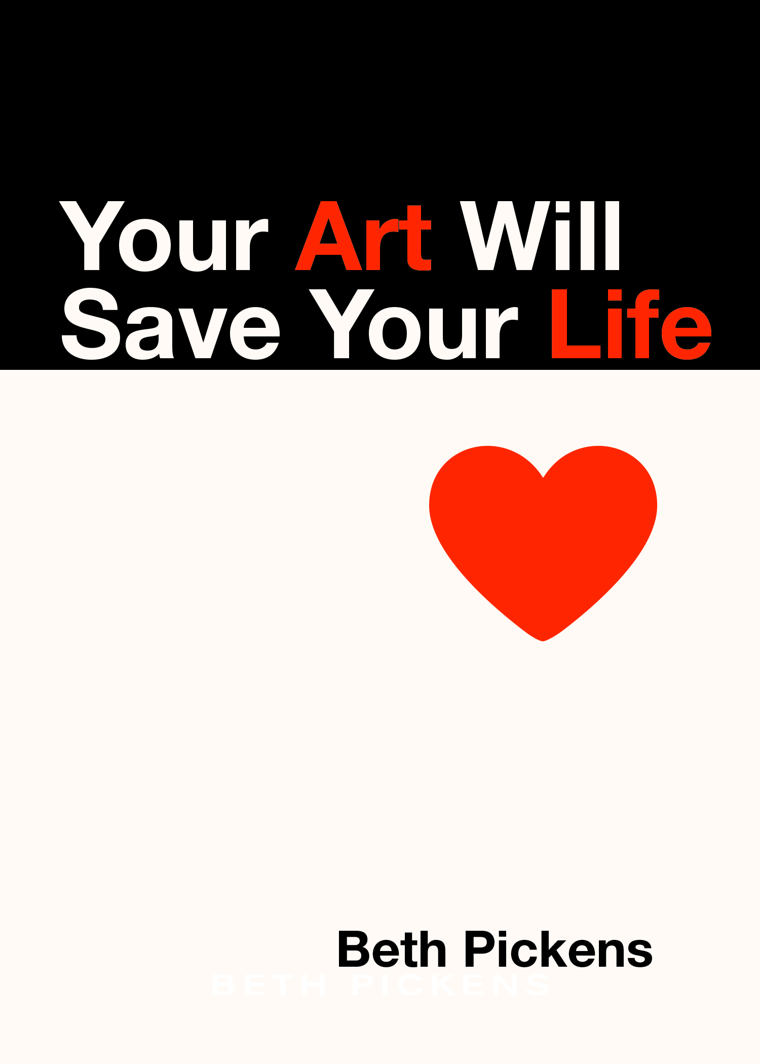 Book cover for "Your Art Will Save Your Life" 