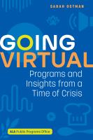 Book cover for "Going Virtual: Programs and Insights from a Time of Crisis" 