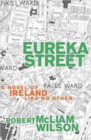 Cover of Eureka Street by Robert McLiam