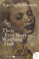 Their Eyes Were Watching God by Zora Neal Hurston