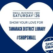 Show Your Love for Tamarack District Library