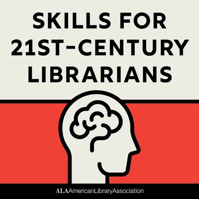 Text on red background with illustration of brain reads: Skills For 21st-Century Librarians