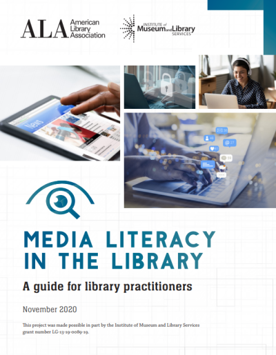 Media Literacy in the Library: A Guide for Library Practitioners
