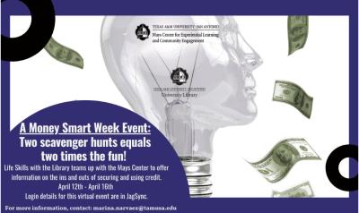 Web graphic for Texas A&amp;M University-San Antonio's Money Smart Week Event: "Two scavenger hunts equals two times the fun!"