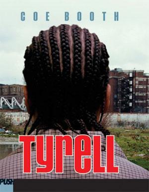 Cover of "Tyrell" by Coe Booth