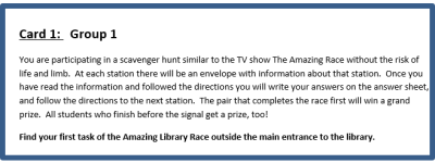 Card 1 Group one directs students to find their first task outside of the library's main entrance.